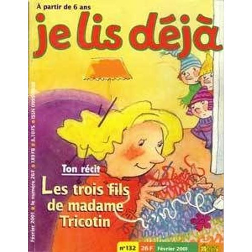 Je Lis Déjà N° 132 : Les Trois Fils De Madame Tricotin