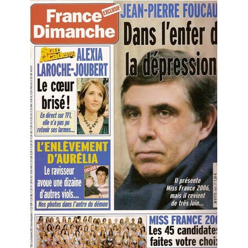 France Dimanche  N° 3092 : Jean-Pierre Foucault, Laurence Boccolini, Enrico Macias, Brigitte Bardot, Samy Naceri, Emmanuelle Beart, Jeanne Moreau, Josiane Balasko, David Douillet