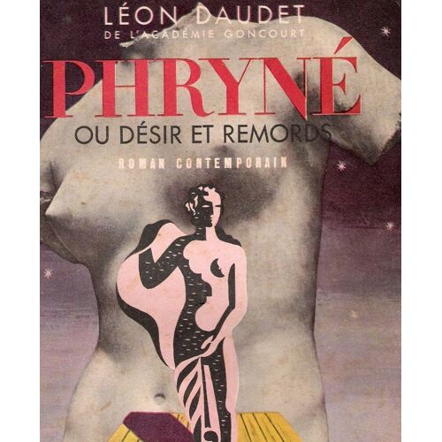 Phryne Ou Désir Et Remords