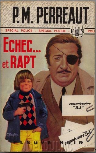 Echec Et Rapt