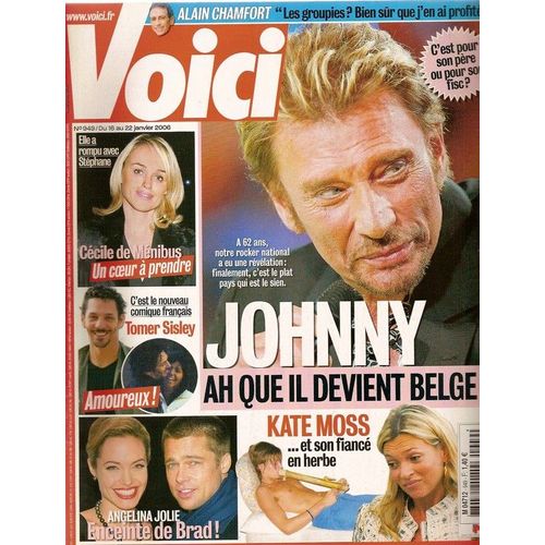 Voici  N° 949 : Johnny Hallyday, Yannick Noah, Goldie Hawn & Kurt Russell, Alain Chamfort (Interview), Mariah Carey, Angelina Jolie, Kate Moss, Tomer Sisley, Cécile De Ménibus