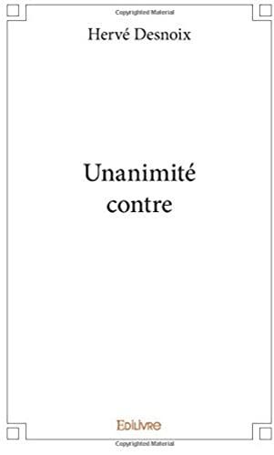 Unanimité Contre