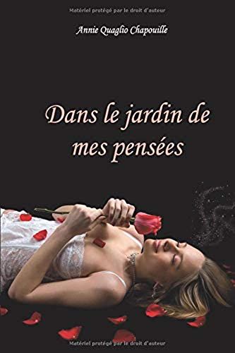 Dans Le Jardin De Mes Pensées
