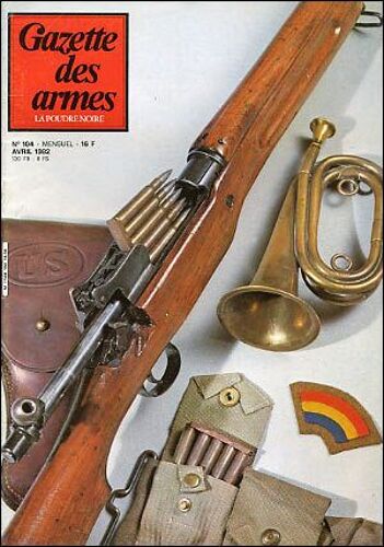 Gazette Des Armes  N° 104 : Le Fusil Bouche Trou L'us 17