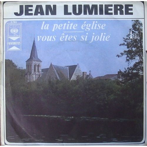 La Petite Eglise / Vous Etes Si Jolie