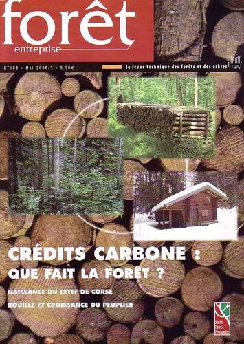 Forêt Entreprise  N° 168 : Crédit Carbone : Que Fait La Forêt