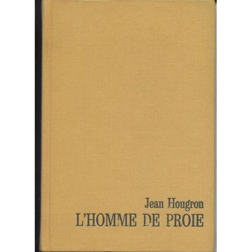 L'homme De Proie.