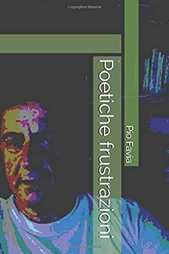 Poetiche Frustrazioni