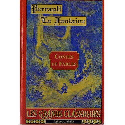 Contes Et Fables (Charles Perrault Et Jean De La Fontaine)