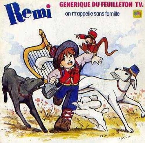 Rémi Sans Famille - Générique Du Feuilleton Tv.