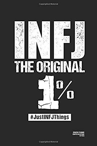 Infj The Original One Percent: An Introvert Personality Themed Notebook Journal