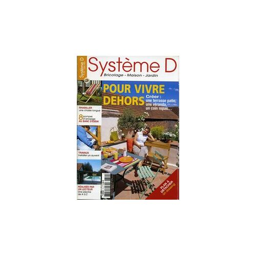 Système D  N° 714 : Pour Vivre Dehors