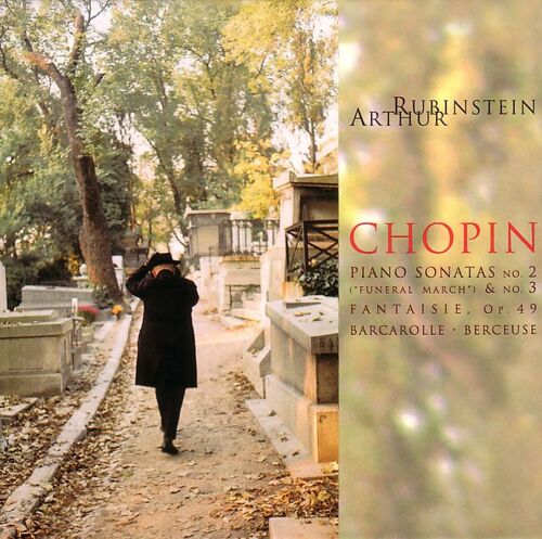 Rubinstein Collection Vol. 46 : Sonates Pour Piano Nos. 2 & 3, Fantaisie, Berceuse Rubinstein, Piano - Enr. 1961-1962