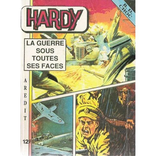 *Hardy* N° 1 : Hardy La Guerre Sous Toutes Ses Faces Album De 2 N°