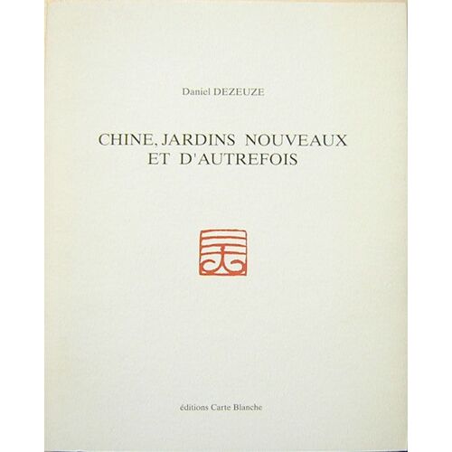 Chine, Jardins Nouveaux Et D'autrefois