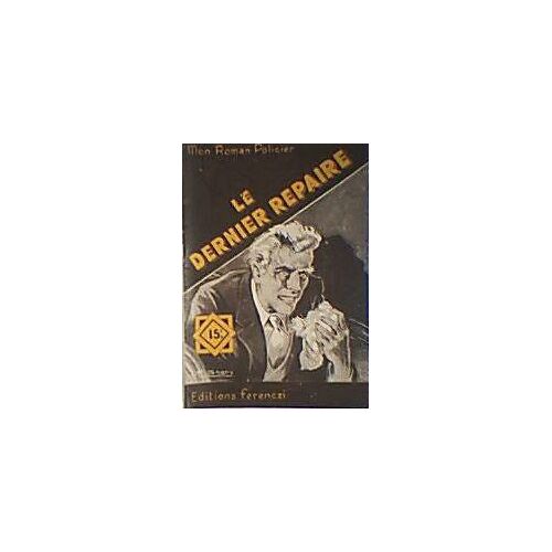 Le Dernier Repaire