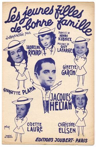 Les Jeunes Filles De Bonne Famille (Henri Kubnick / Guy Lafarge, 1947) Jacques Hélian / Odette Laure / Georgette Plana / Ginette Garcin / Jacqueline Ricard