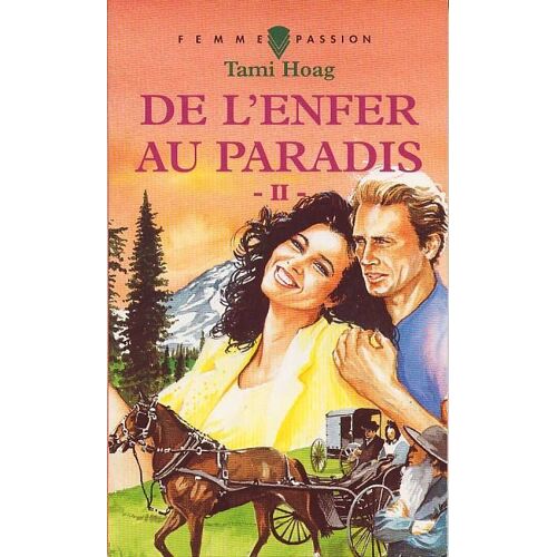 De L'enfer Au Paradis - Tome 2