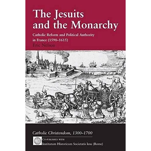 The Jesuits And The Monarchy