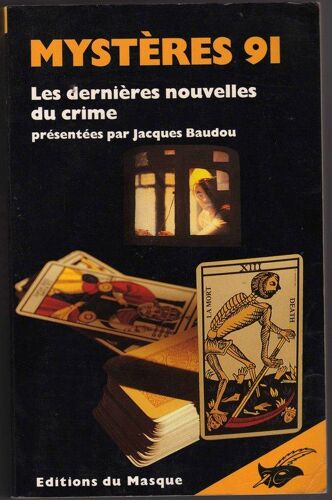 Mystères 91 - Les Dernières Nouvelles Du Crime
