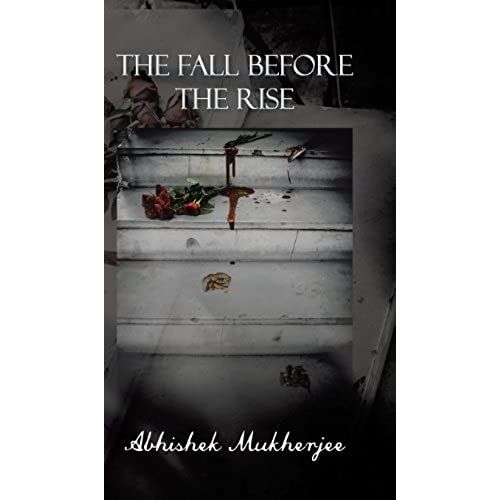 The Fall Before The Rise