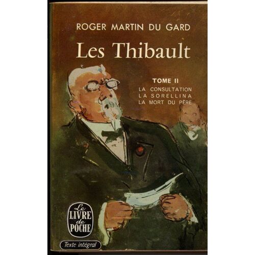 Les Thibault T.2