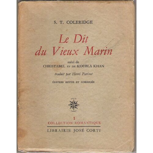 Le Dit Du Vieux Marin Suivi De Christabel Et De Koubla Khan