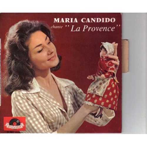 L'accent Provençal ("Maria Candido Chante La Provence")