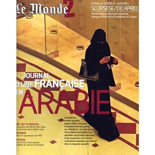 Le Monde 2 N° 49 - Journal D'une Française En Arabie