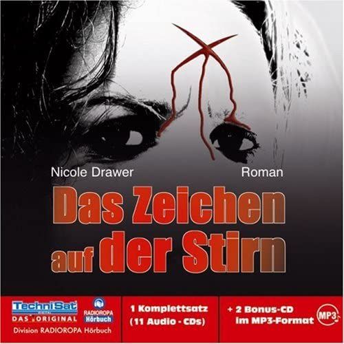 Das Zeichen Auf Der Stirn. 11 Cds + 2 Mp3-Cds
