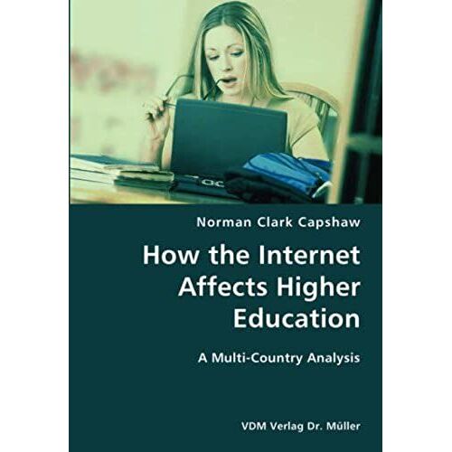 How The Internet Affects Higher Education- A Multi-Country Analysis