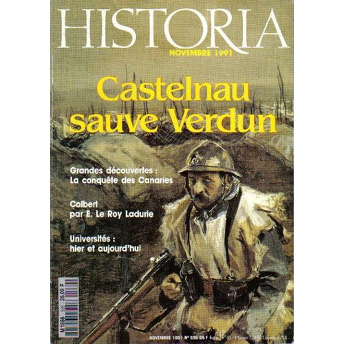 Historia  N° 539 : Castelnau Sauve Verdun