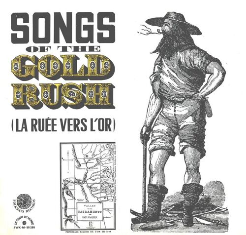 Songs Of The Gold Rush, La Ruée Vers L'or