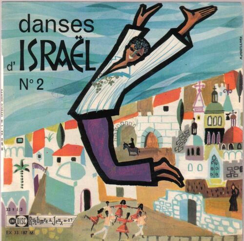 Danses D'israël N°2 - Collection "Rythmes Et Jeux N° 17" - 45 Tours Longue Durée
