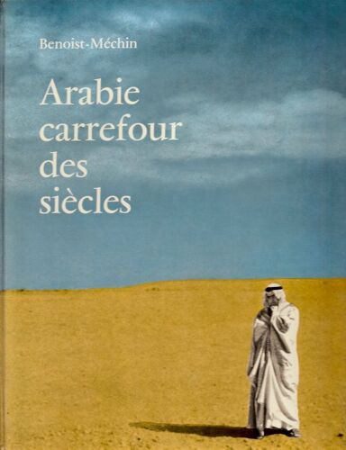 Arabie Carrefour Des Siècles