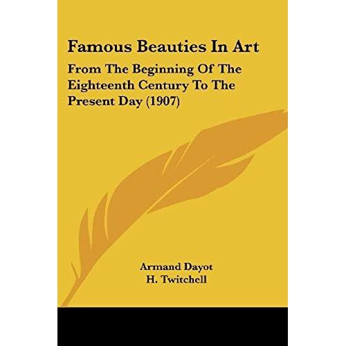 Famous Beauties In Art