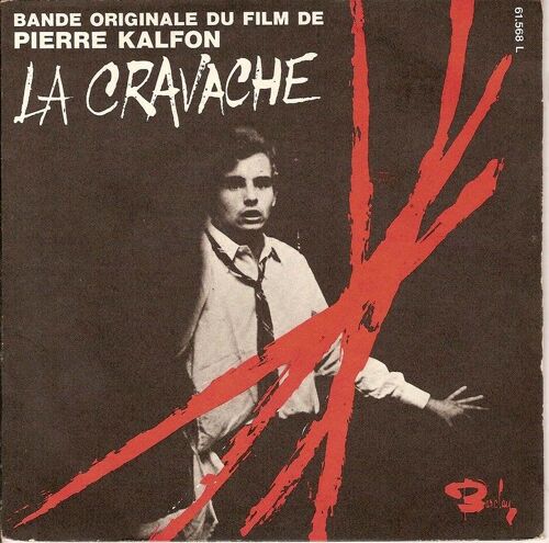 B.O  - La Cravache - Orchestration De : Ivan Jullien & Alain Markusfeld