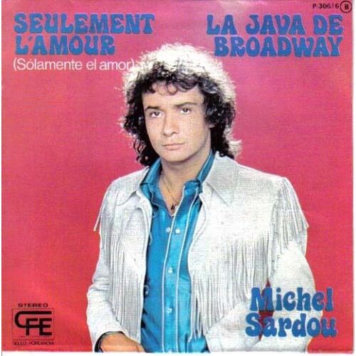 Solamente El Amor ("Seulement L'amour") (Espagne)