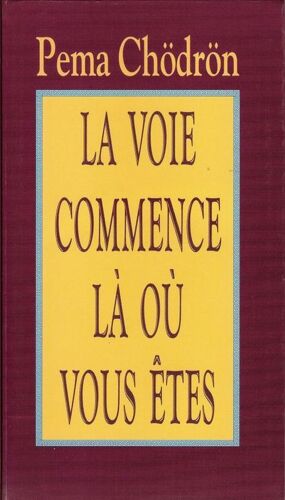 La Voie Commence Là Ou Vous Êtes