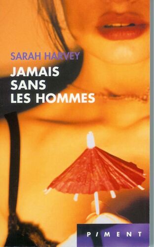 Jamais Sans Les Hommes
