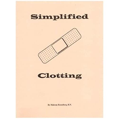 Simplified Clotting (Simplified Nursing)