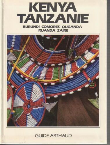 Kenya-Tanzanie - Burundi, Comores, Ouganda, Ruanda, Zaïre