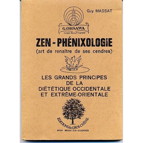 Zen-Phénixologie - Art De Renaître De Ses Cendres