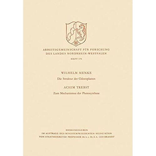 Die Struktur Der Chloroplasten. Zum Mechanismus Der Photosynthese