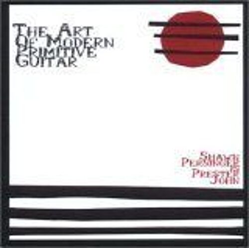 Art Of Modern Primitive Guitar Persinger,John