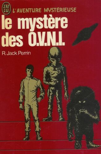 Le Mystère Des O.V.N.I