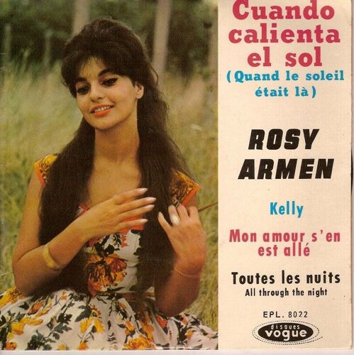 Cuando Calienta El Sol ("Quand Le Soleil Était Là")