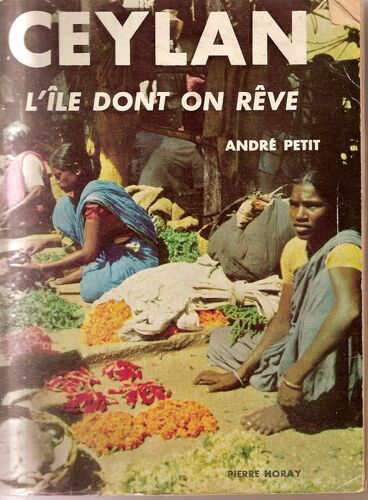 Ceylan, L'île Dont On Rêve