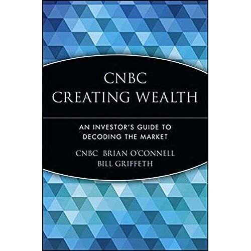 Cnbc Creating Wealth P