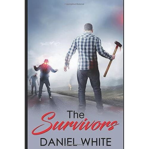 The Survivors: A Race For Survival As A Deadly Airborne Virus Plagues A Town, Will They Survive?